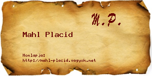 Mahl Placid névjegykártya
